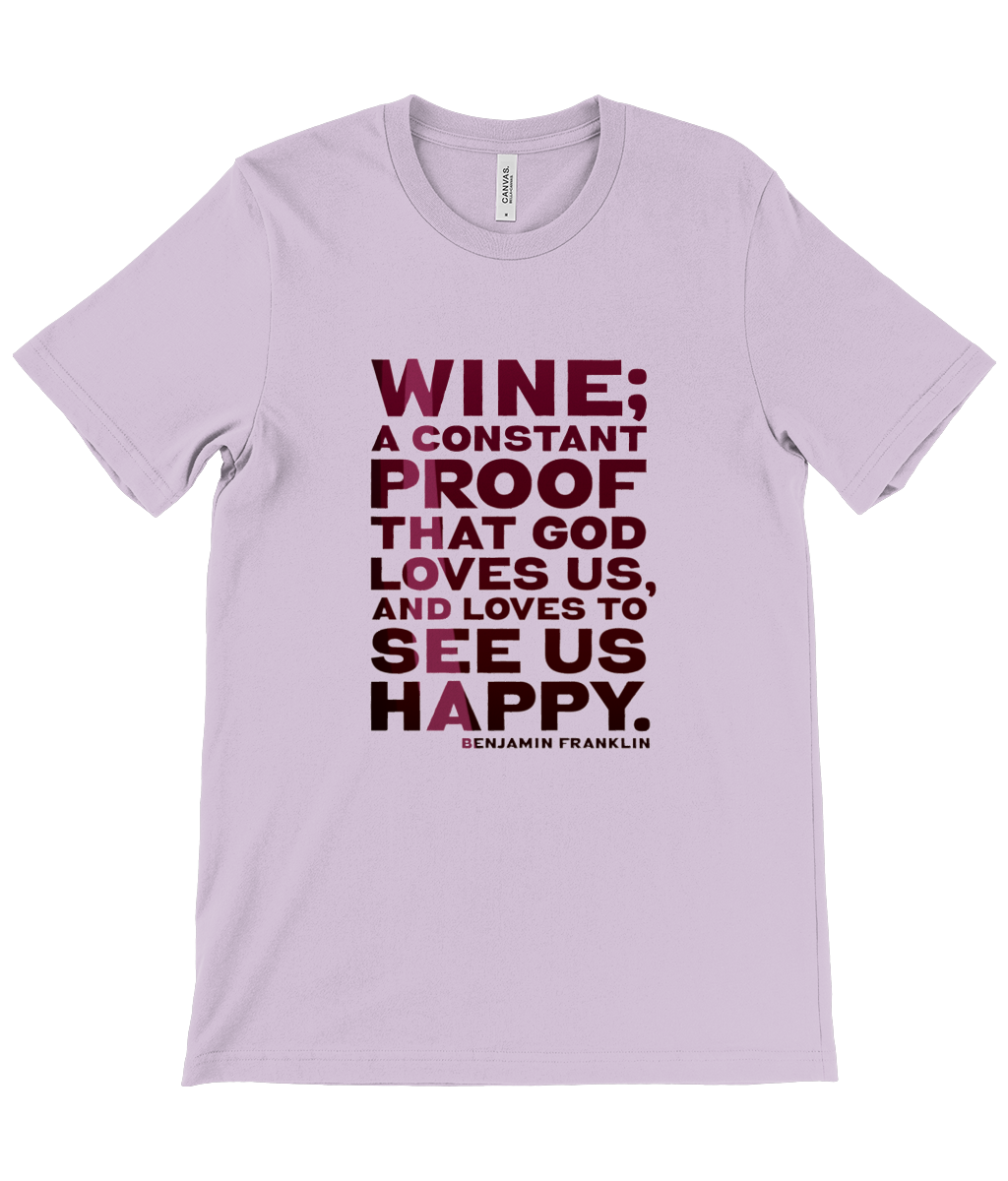 Canvas Unisex Crew Neck T-Shirt - Wine is constant proof that God loves us and likes to see us happy - Benjamin Franklin (RED)