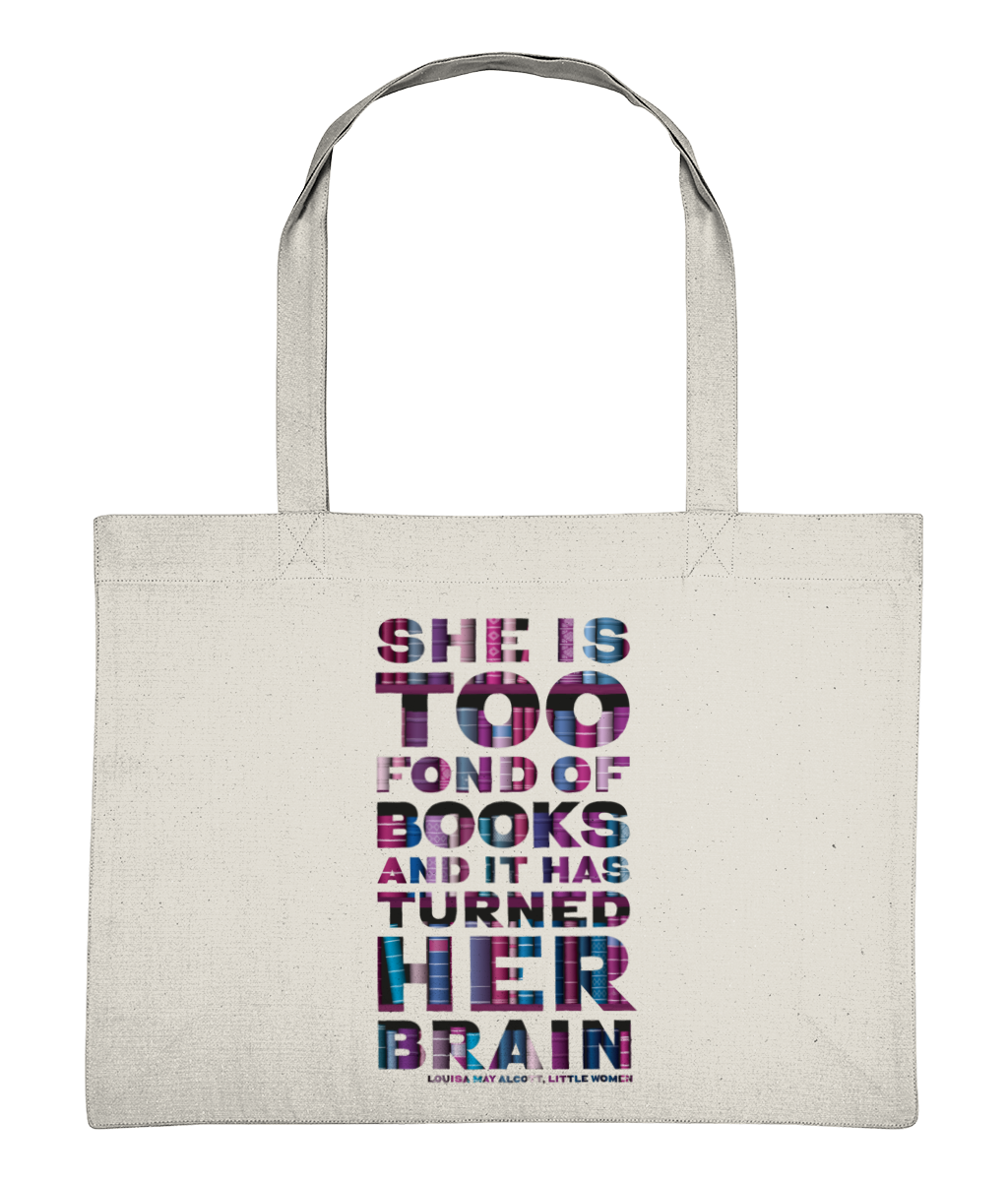 Bag for book lover She's too fond of books it has turned her brain.