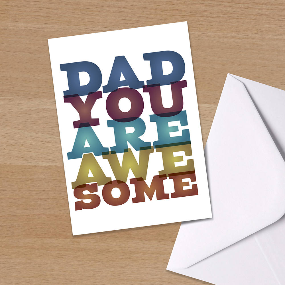 Card for Dad - "Dad you are Awesome", happy birthday dad, Father's day, Birthday card, Daddy, Father, New Dad, New parent, Typography