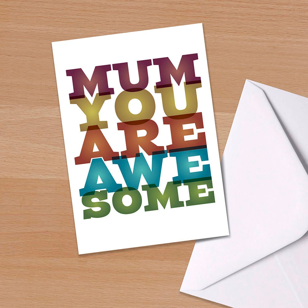 Mum you are Awesome, Mother's Day, Mum birthday card, Typographic, Mummy, Mother, First time Mum, New Mum, Mom, card for mum,