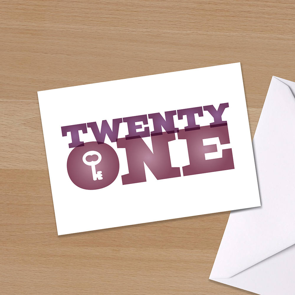 21st Birthday card - "Twenty One"