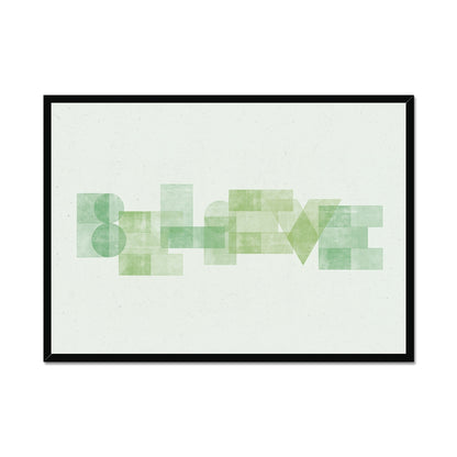 BELIEVE - Geometric Typography Print