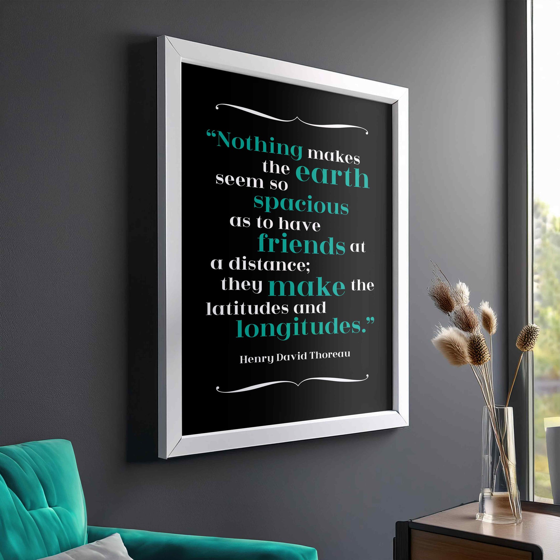 Henry David Thoreau - Distant Friends Quote Print