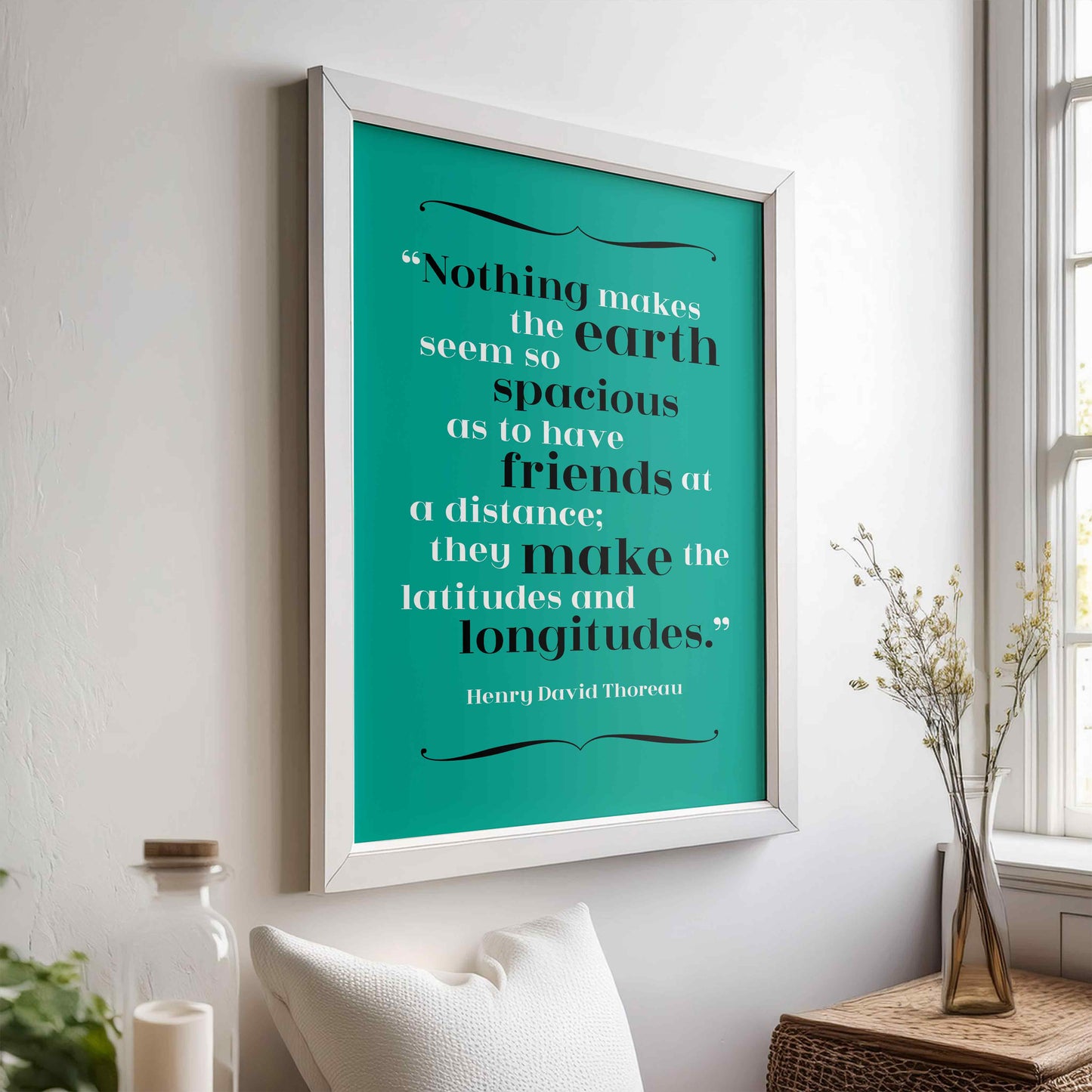 Henry David Thoreau - Distant Friends Quote Print