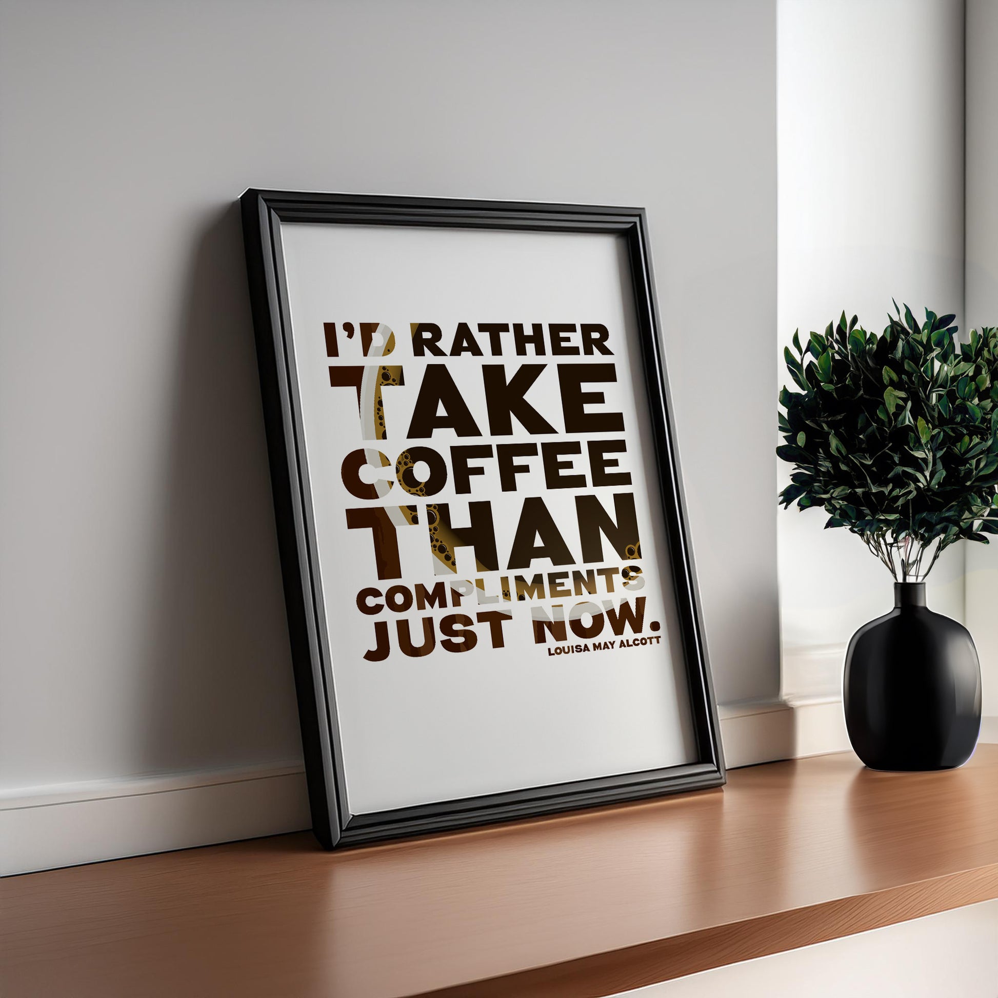 Coffee Quote Print