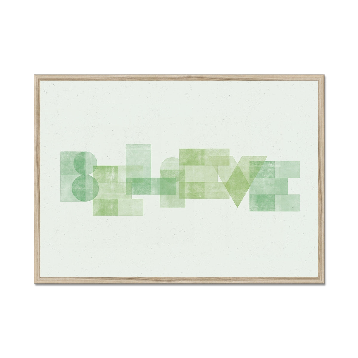 BELIEVE - Geometric Typography Print