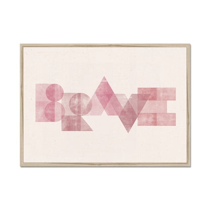 BRAVE - Geometric Typography Print