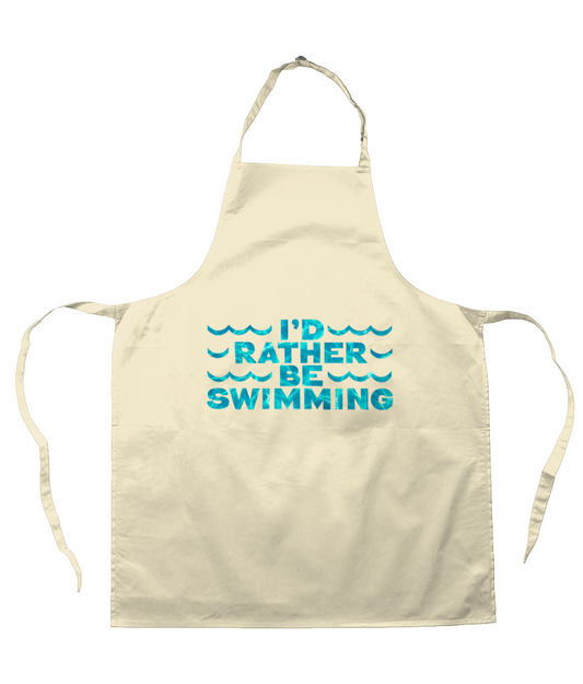 Apron I'D RATHER BE SWIMMING