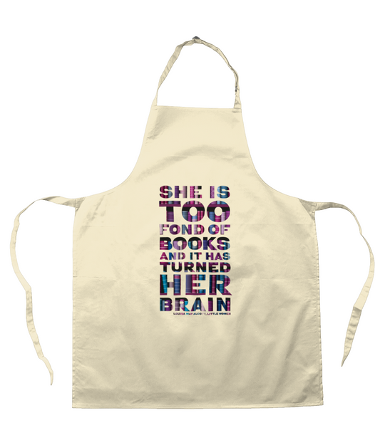 Book lover apron She is too fond of books it has turned her brain