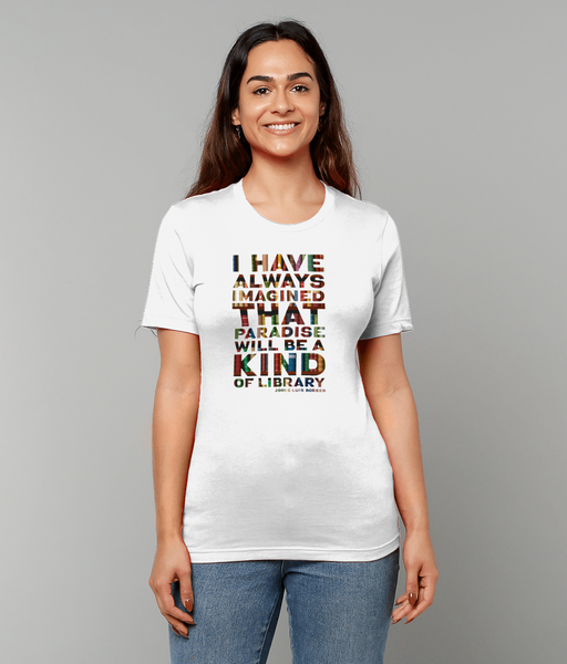 Canvas Unisex Crew Neck T-Shirt Paradise "I have always imagined that paradise will be a kind of library."