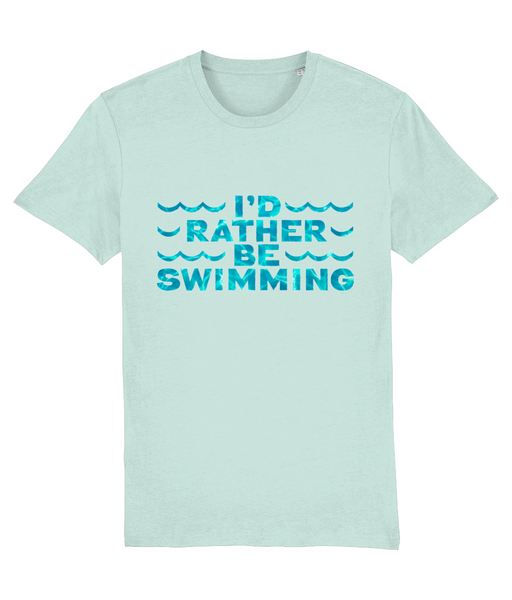 I'D RATHER BE SWIMMING - Unisex t-shirt