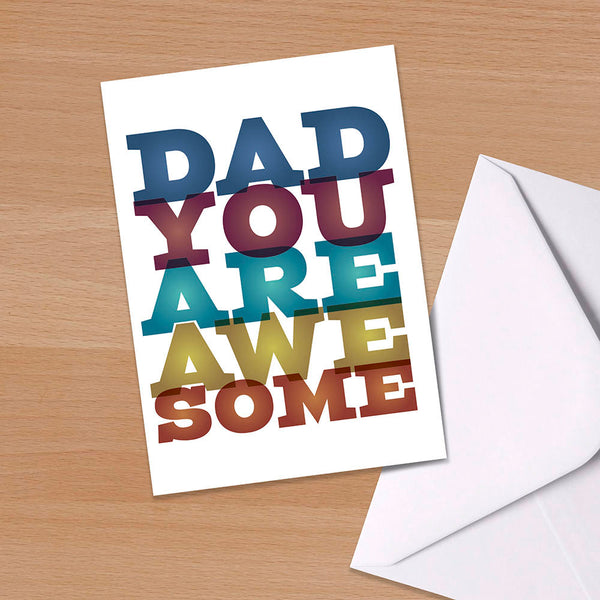 Card for Dad - "Dad you are Awesome", happy birthday dad, Father's day, Birthday card, Daddy, Father, New Dad, New parent, Typography