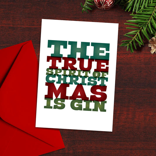 Funny Christmas Card for Gin Lover "The True Spirit of Christmas is Gin", Rude Christmas Card, Typography, Christmas Jumper, Modern Design,