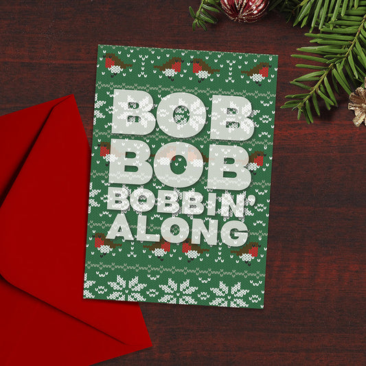 Christmas Card with Robins - Bob Bob Bobbin' Along, Song Lyric Christmas Card, Typography, Christmas Jumper, Typographical Christmas cards