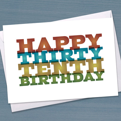 Funny 40th Birthday Card "Thirty Tenth", Big 4-0, Fortieth birthday, Funny Fortieth, thirty tenth, forty, Milestone Birthday, Typographical