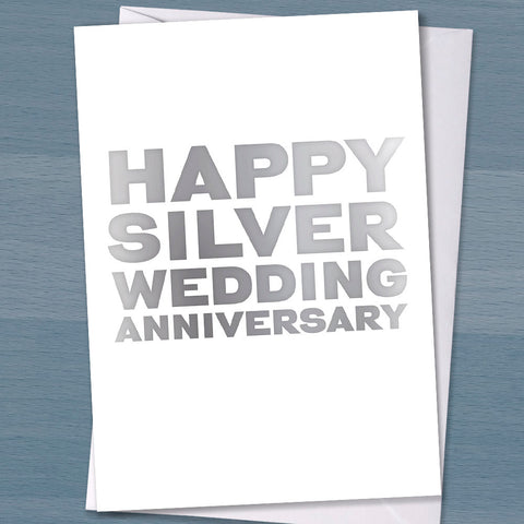 25th Anniversary - "Happy Silver Wedding Anniversary",