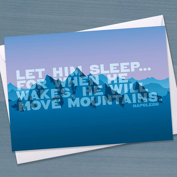 New baby boy card - "Let him sleep for when he wakes he will move mountains" new baby, Congratulations new arrival, baby shower, Typographic