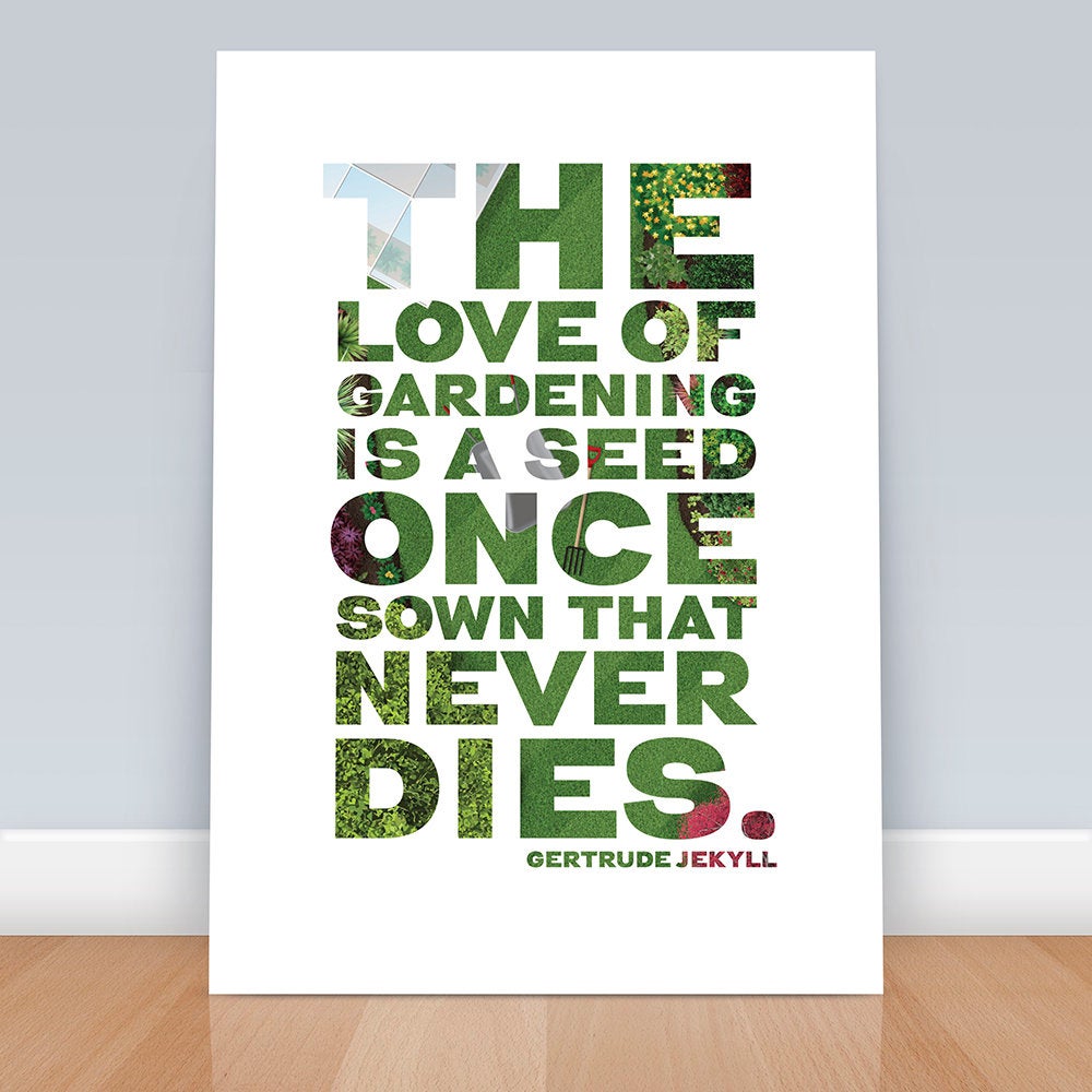 The love of gardening is a seed that once sown never dies, Gardner Gift, Gardening Quote, Garden Print, Kitchen Print, Gift for gardeners