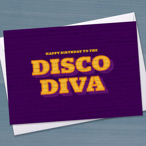 Funny Birthday Card - "Happy Birthday to the Disco Diva", For Her, For him, Funky Birthday, Dancing Queen, Typography, cool birthday, friend