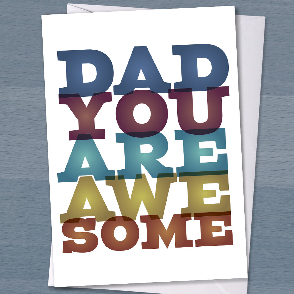 Card for Dad - "Dad you are Awesome", happy birthday dad, Father's day, Birthday card, Daddy, Father, New Dad, New parent, Typography