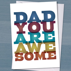 Card for Dad - "Dad you are Awesome", happy birthday dad, Father's day, Birthday card, Daddy, Father, New Dad, New parent, Typography