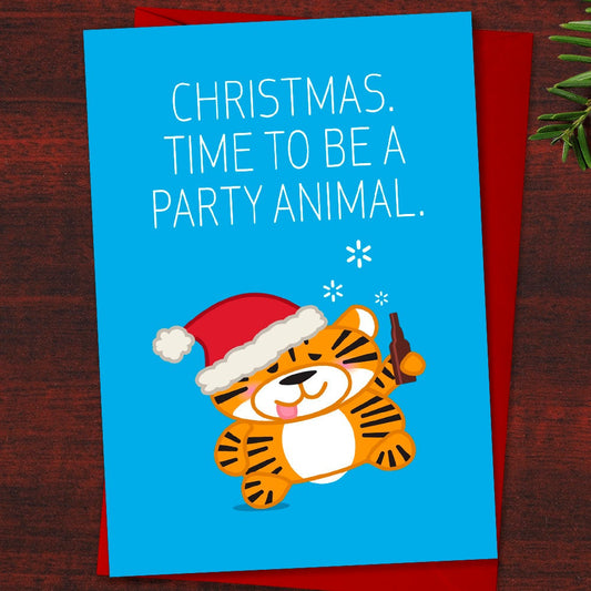 Funny Tiger Christmas Card "Christmas Time to be a party animal" Pun card for Beer lovers, Tiger card, Christmas Spirit, Tipsy Christmas